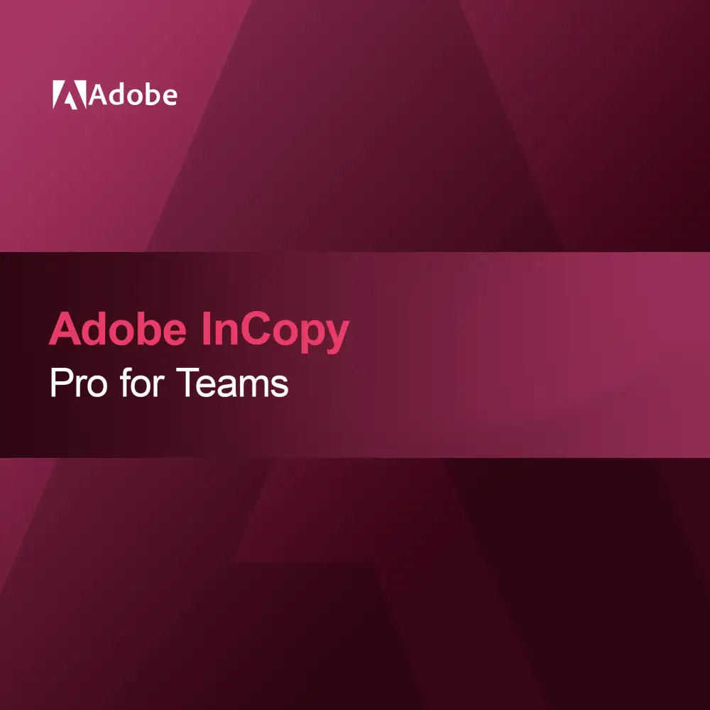 Adobe InCopy - Pro tiimeille