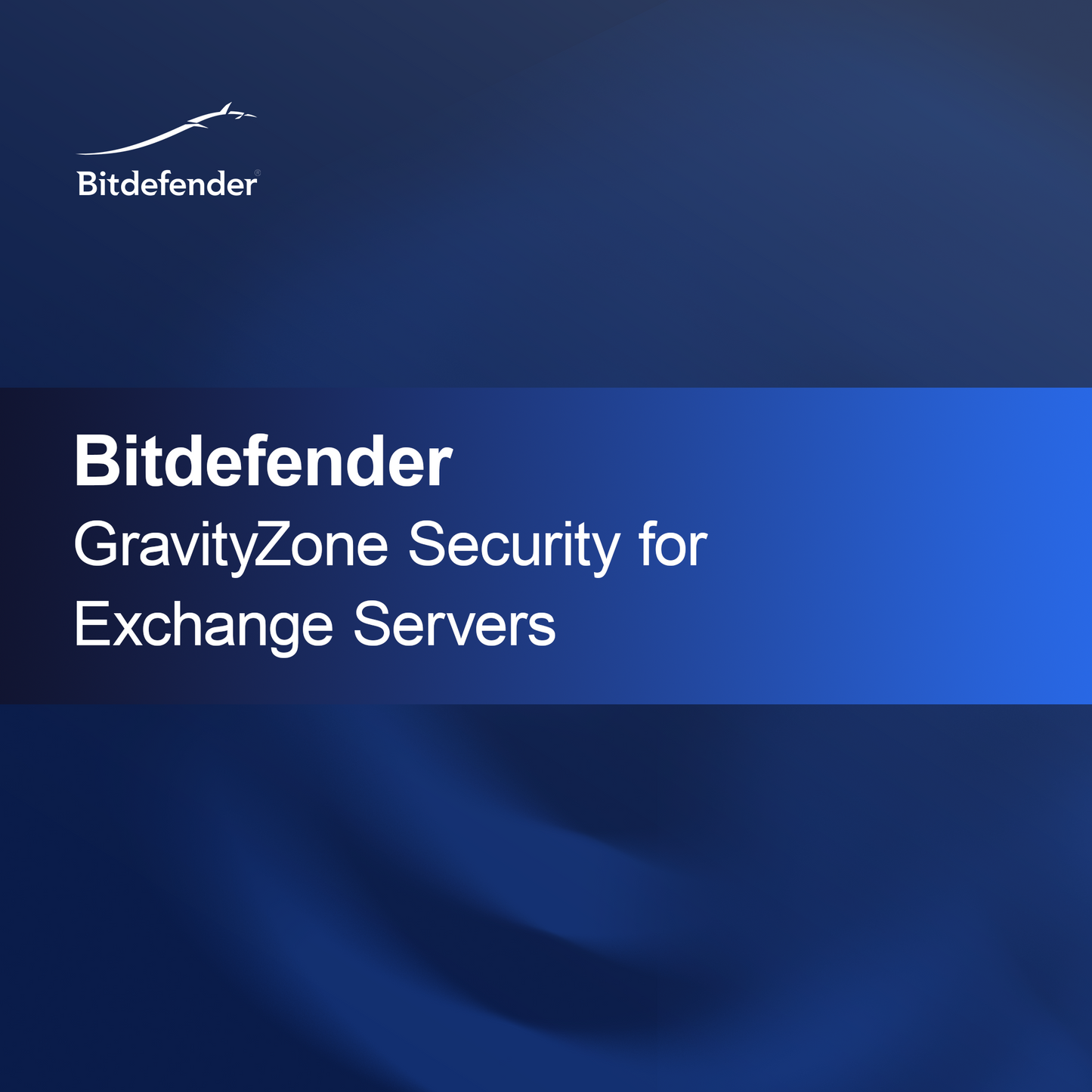 Bitdefender GravityZone -turva Exchange-palvelimille