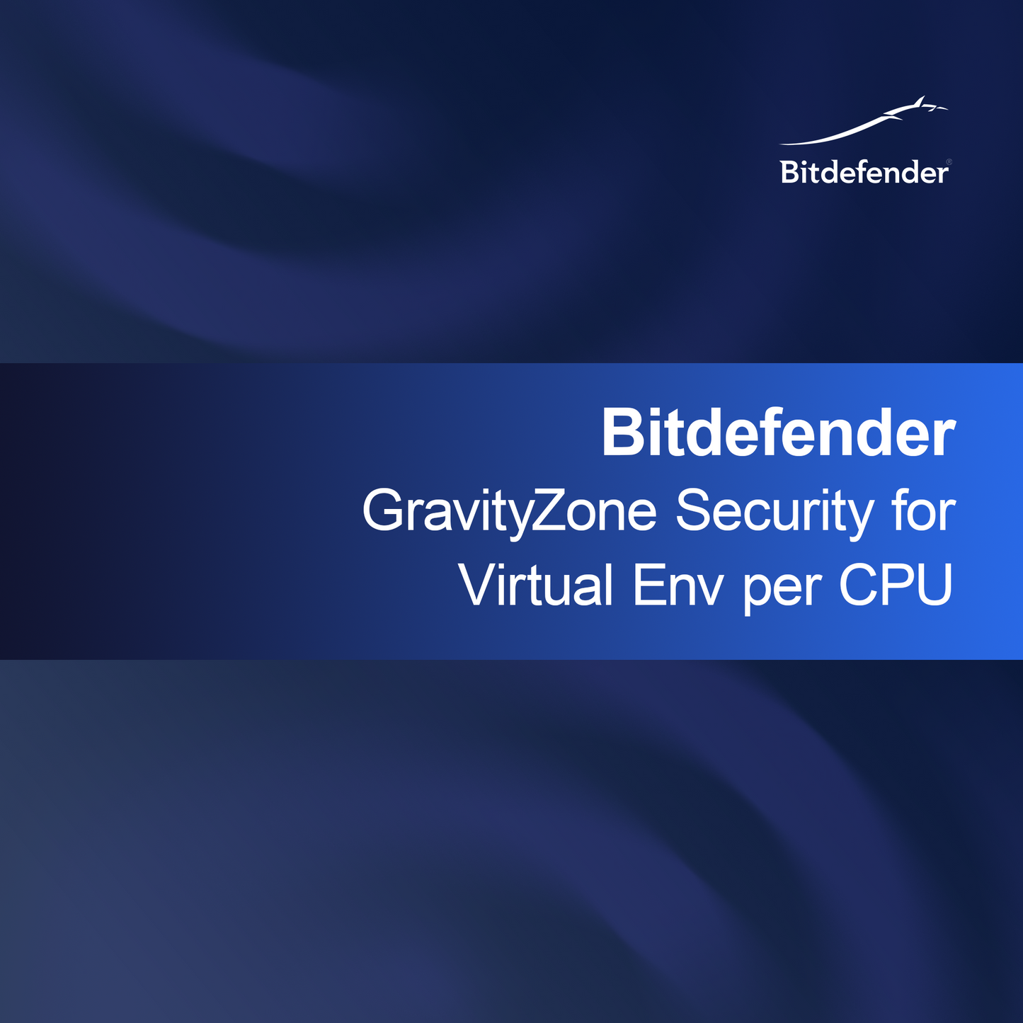 Bitdefender GravityZone -turva virtuaaliympäristöille per CPU